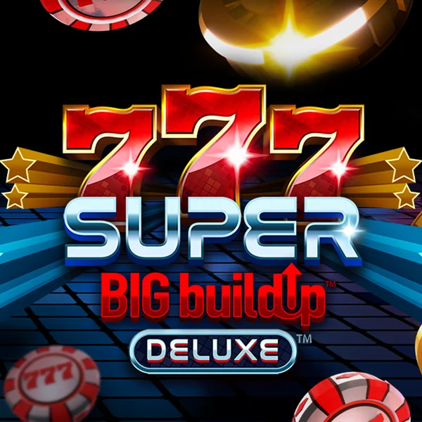 Microgaming : 777 Super BigBuildUp&trade; Deluxe&trade; - STONEBET88
